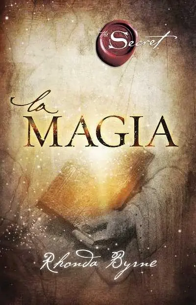 Cover: 9788479538286 | La magia | Rhonda Byrne | Taschenbuch | Kartoniert / Broschiert | 2012