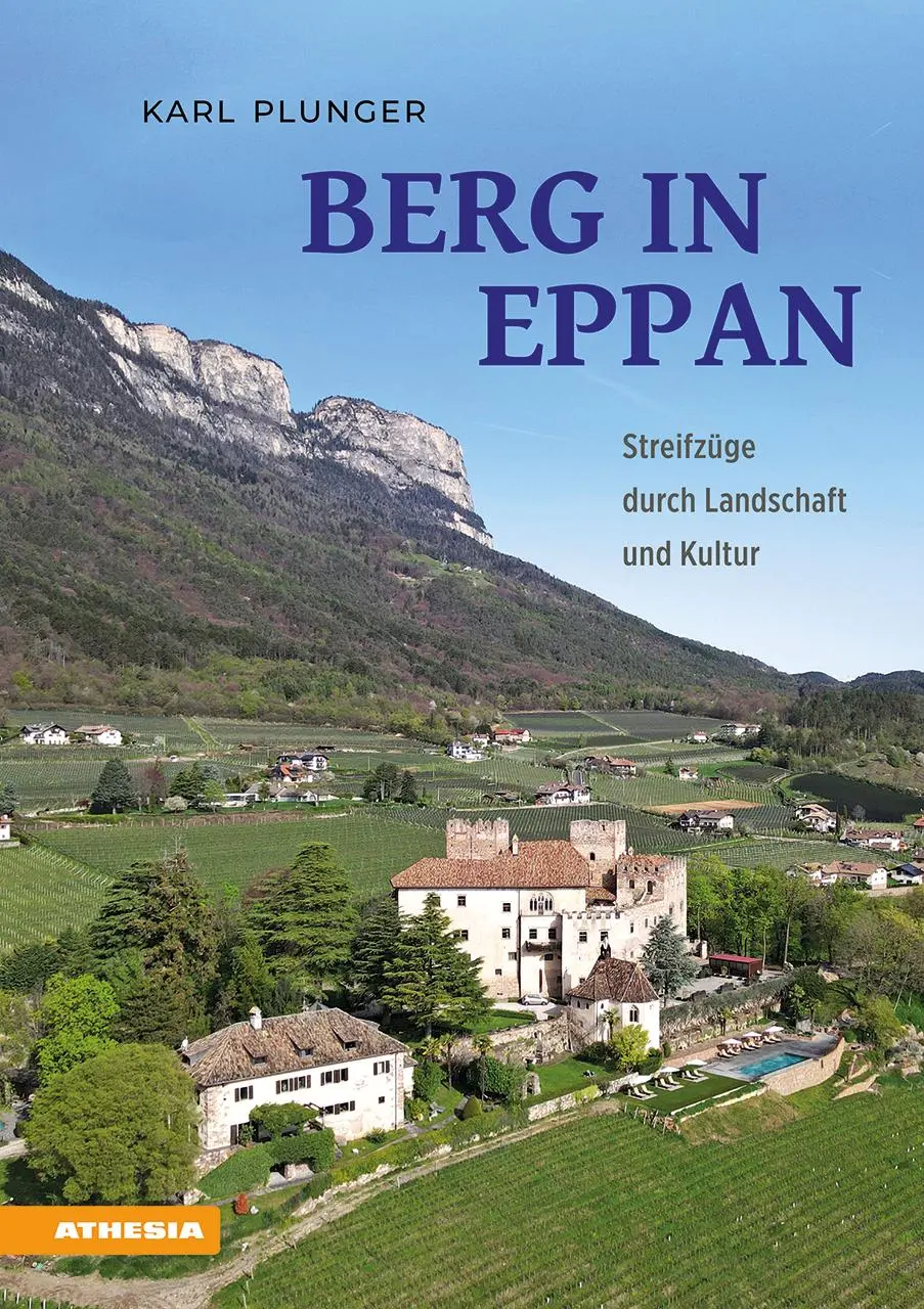 Cover: 9788868398286 | Berg in Eppan | Streifzüge durch Landschaft und Kultur | Karl Plunger