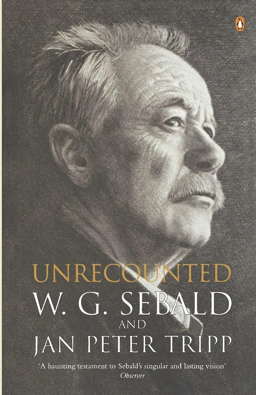 Cover: 9780141018386 | Unrecounted | W. G. Sebald | Taschenbuch | Englisch | 2005 | Penguin
