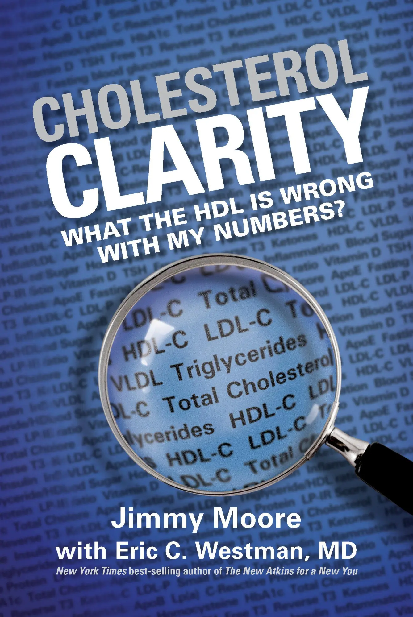Cover: 9781936608386 | Cholesterol Clarity | What the Hdl Is Wrong with My Numbers? | Buch