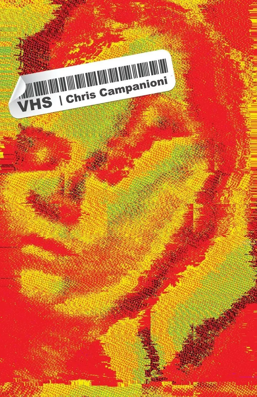 Cover: 9781960988386 | VHS | Chris Campanioni | Taschenbuch | Englisch | 2025 | Clash Books