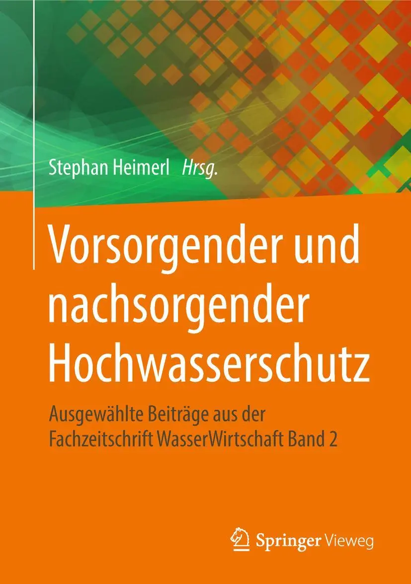 Cover: 9783658218386 | Vorsorgender und nachsorgender Hochwasserschutz | Stephan Heimerl | ix