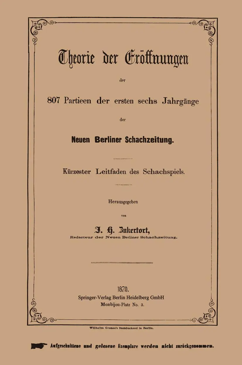 Cover: 9783662318386 | Theorie der Eröffnungen der 807 Partieen der ersten sechs Jahrgänge...