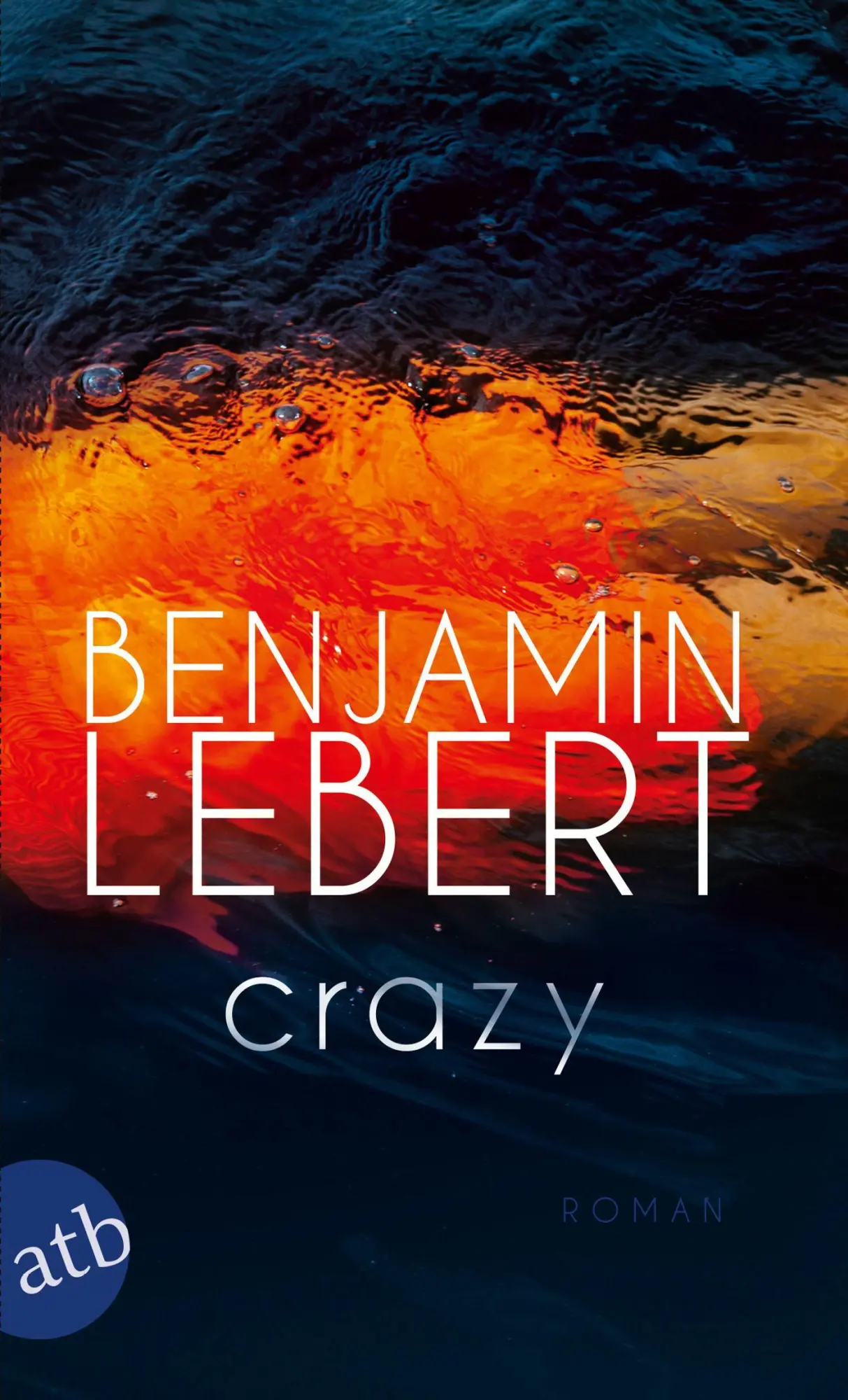 Cover: 9783746638386 | Crazy | Roman | Benjamin Lebert | Taschenbuch | 208 S. | Deutsch