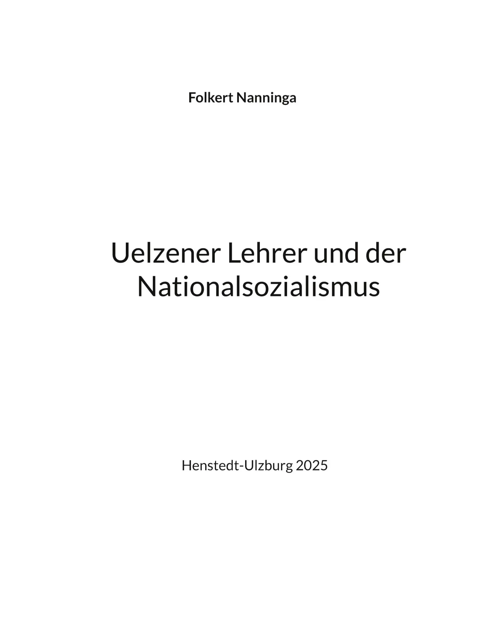Cover: 9783819208386 | Uelzener Lehrer und der Nationalsozialismus | Folkert Nanninga | Buch