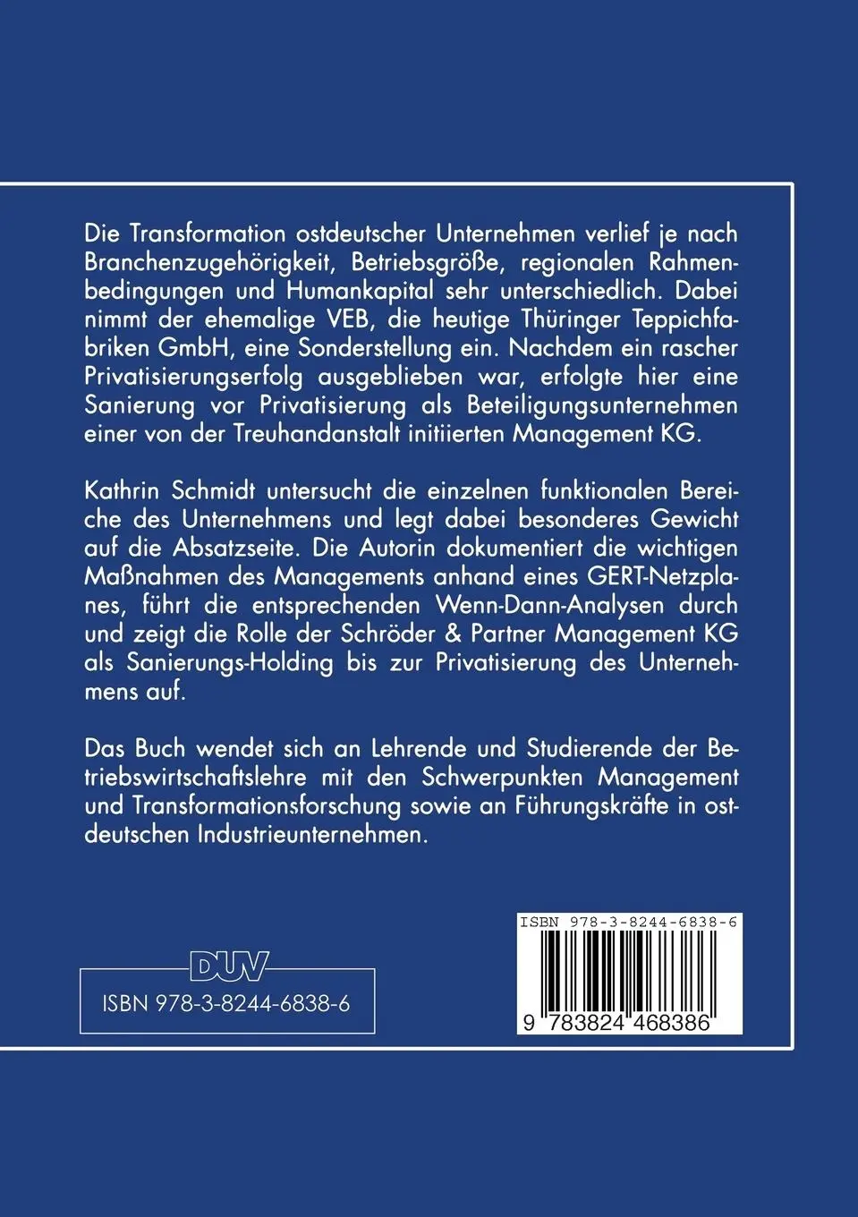 Rückseite: 9783824468386 | Transformationsprozesse im VEB Thüringer Teppichfabriken | Schmidt