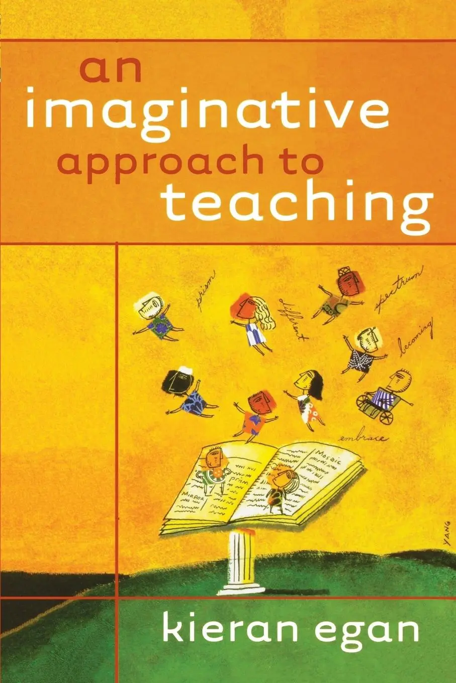 Cover: 9780470928486 | An Imaginative Approach to Teaching | Kieran Egan | Taschenbuch | 2005