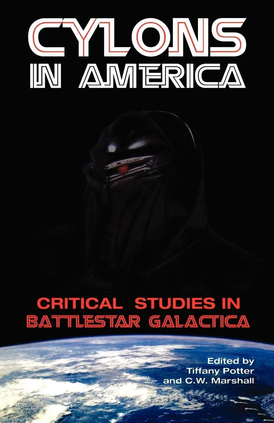 Cover: 9780826428486 | Cylons in America | Critical Studies in Battlestar Galactica | Buch