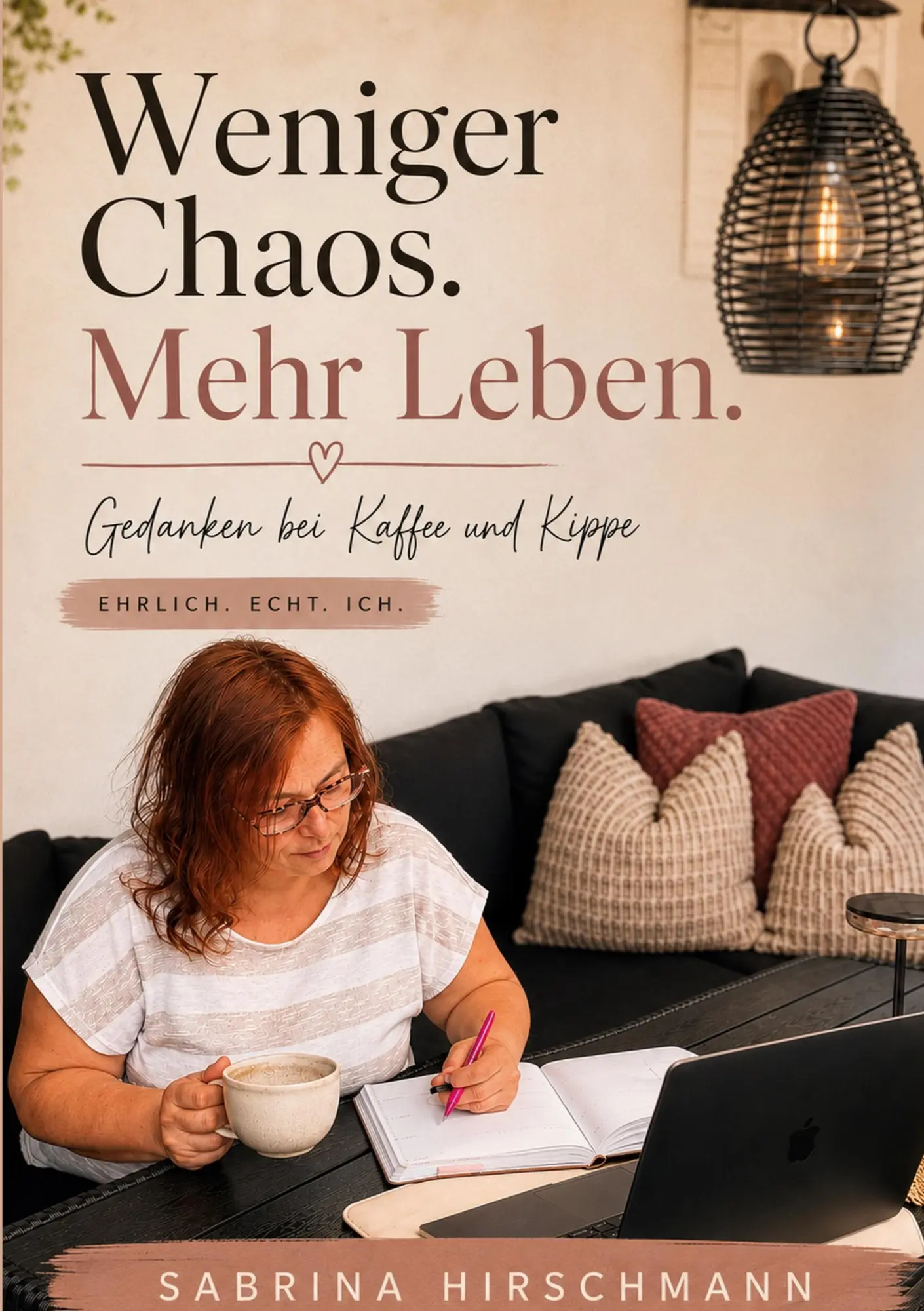 Cover: 9783696758486 | Weniger Chaos. Mehr Leben | Gedanken bei Kaffee und Kippe | Hirschmann