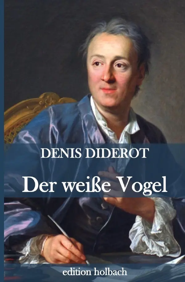 Cover: 9783752948486 | Der weiße Vogel | Denis Diderot | Taschenbuch | 76 S. | Deutsch | 2020