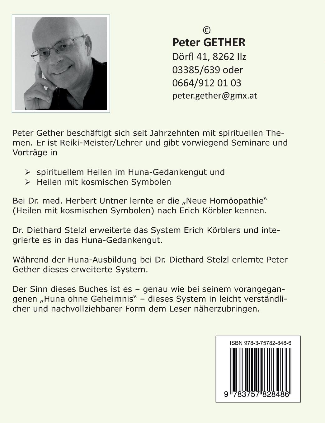 Rückseite: 9783757828486 | HEILEN SYMBOLE? SYMBOLE HEILEN! | Heilen Symbole - 2023 | Peter Gether