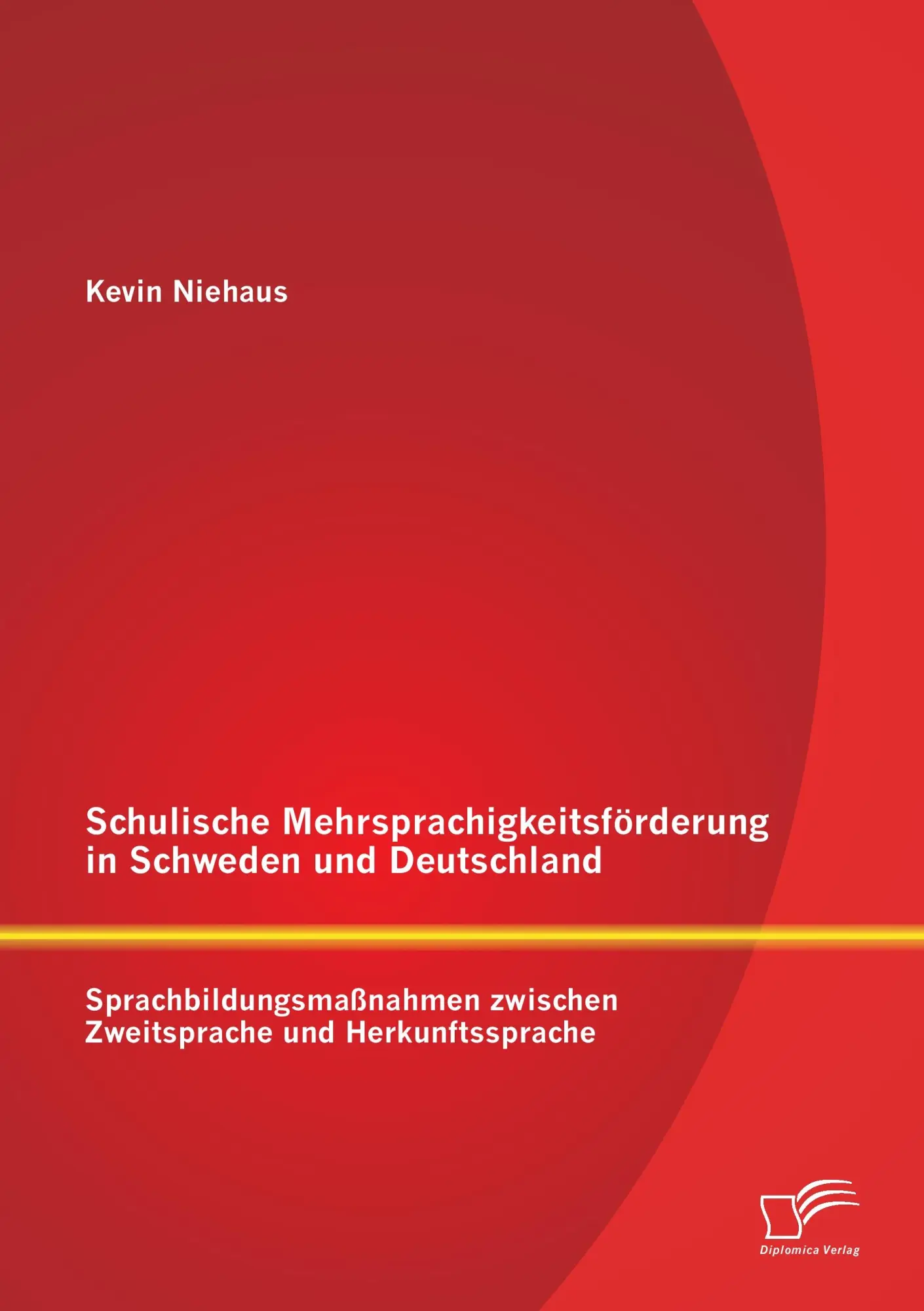 Cover: 9783842898486 | Schulische Mehrsprachigkeitsförderung in Schweden und Deutschland:...