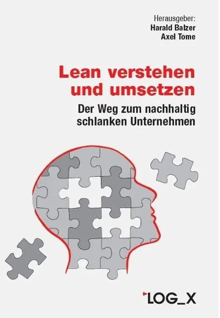 Cover: 9783932298486 | Lean verstehen und umsetzen | Harald Balzer (u. a.) | Buch | Gebunden