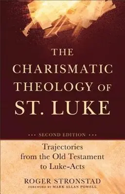 Cover: 9780801048586 | The Charismatic Theology of St. Luke | Roger Stronstad | Taschenbuch