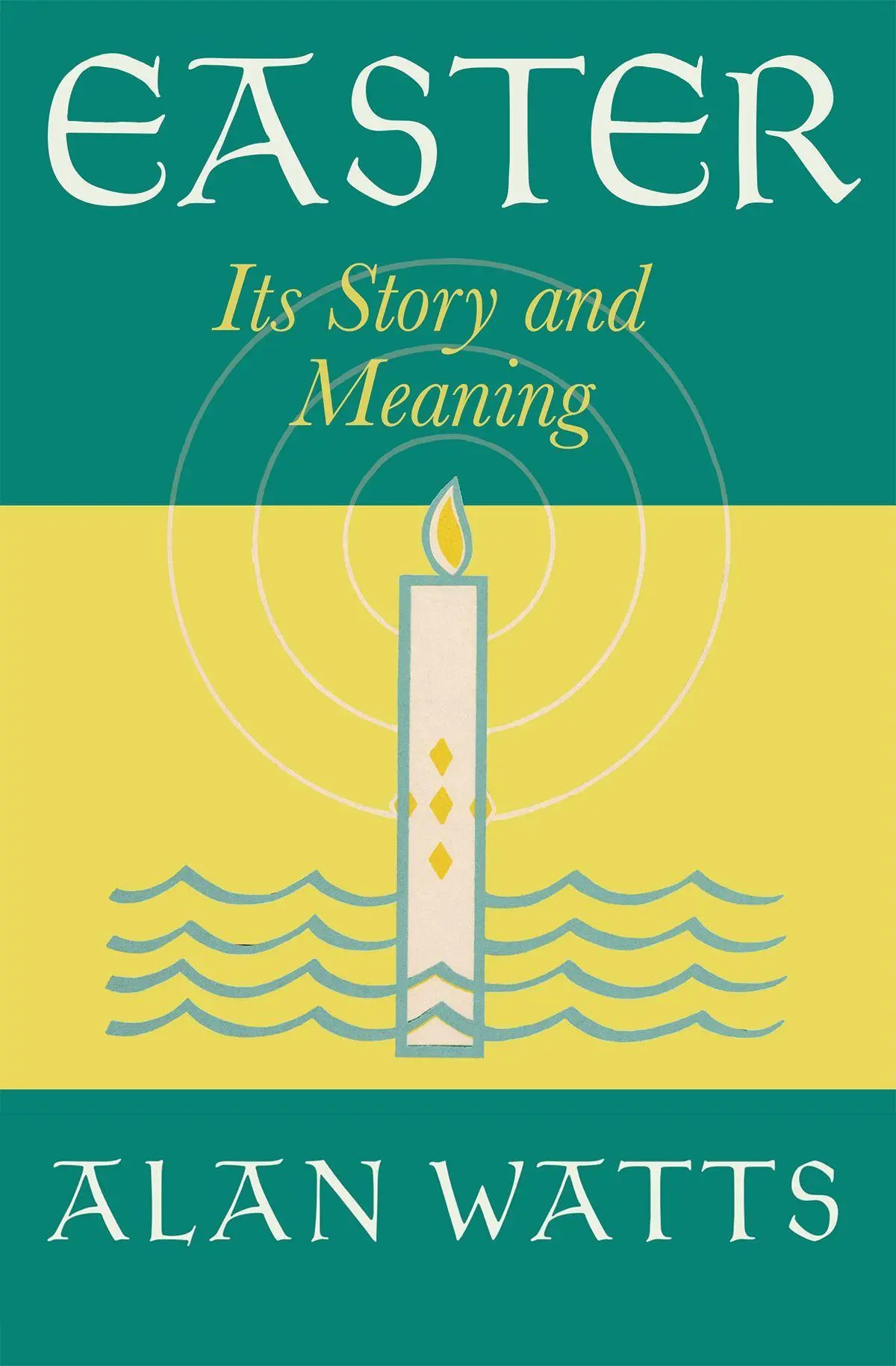 Cover: 9781608688586 | Easter | Its Story and Meaning | Alan Watts | Taschenbuch | Englisch