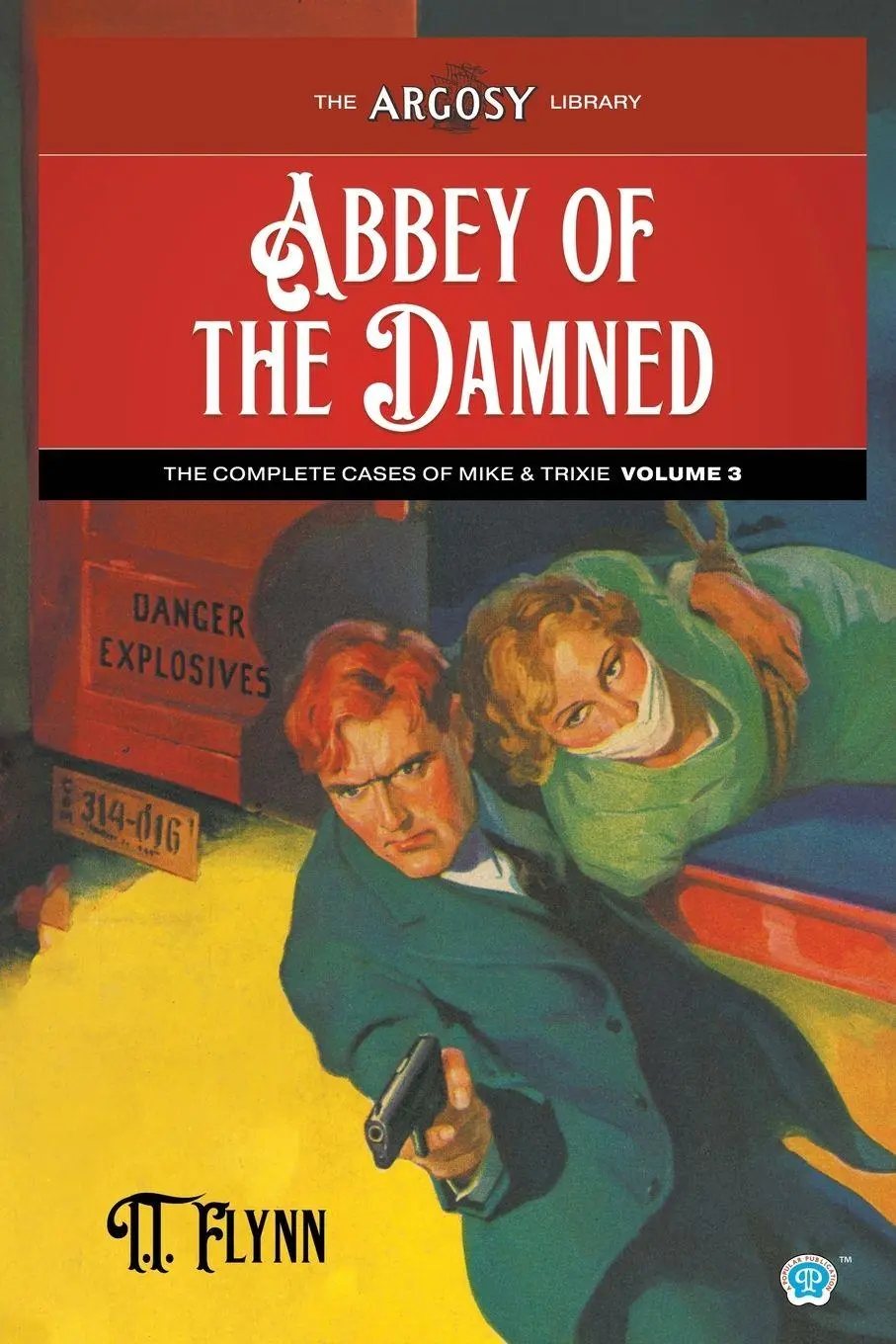Cover: 9781618278586 | Abbey of the Damned | The Complete Cases of Mike and Trixie, Volume 3