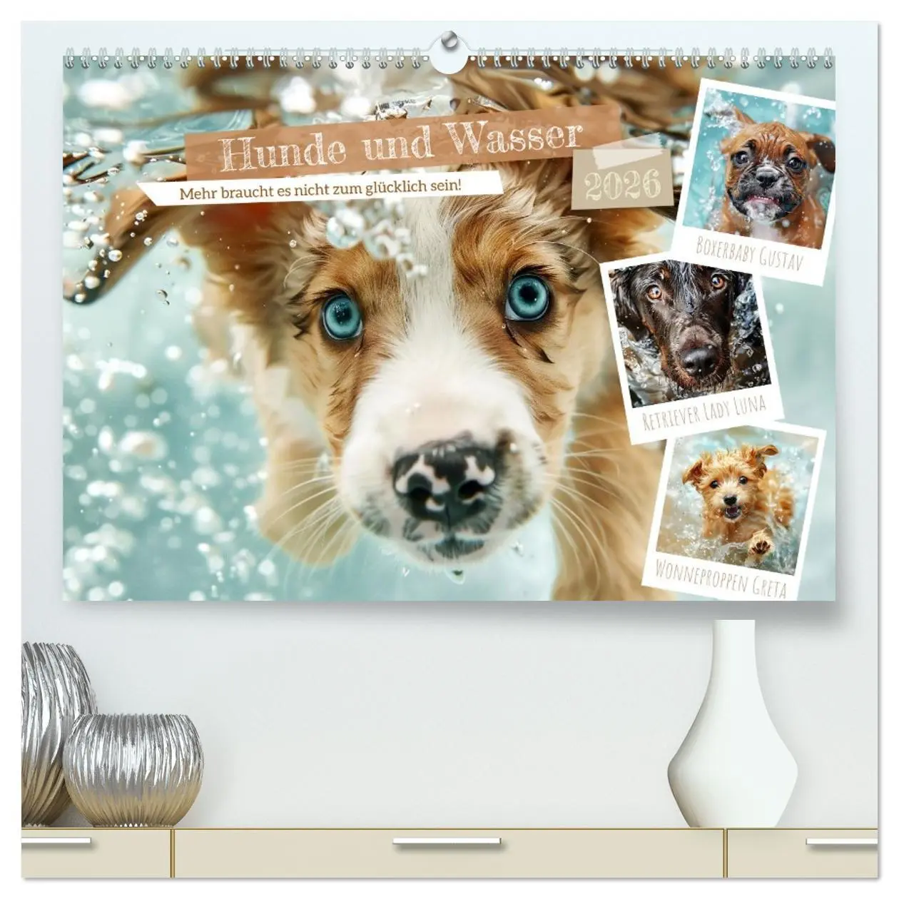 Cover: 9783457398586 | Hunde und Wasser (hochwertiger Premium Wandkalender 2026 DIN A2...