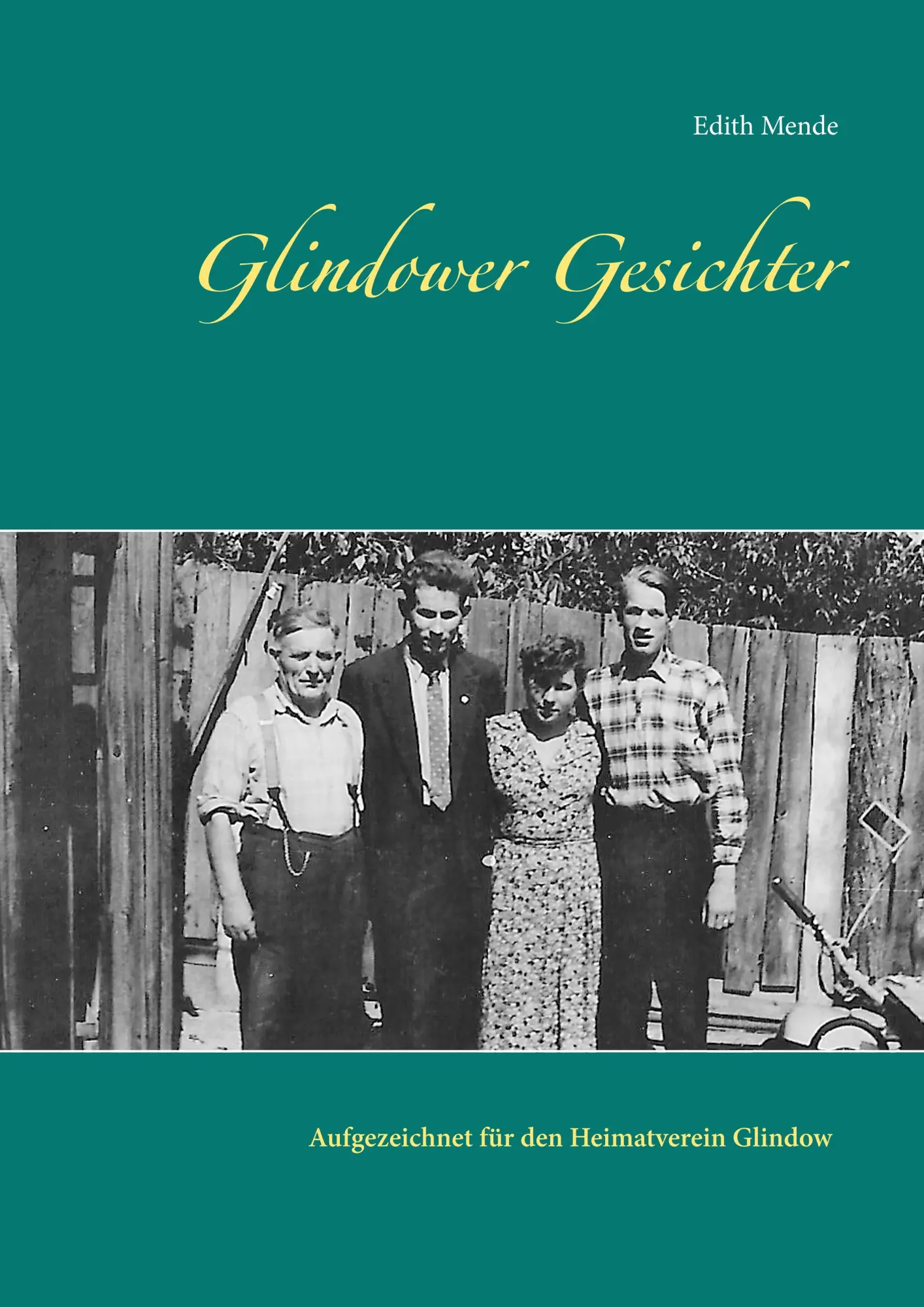 Cover: 9783750408586 | Glindower Gesichter | Edith Mende | Taschenbuch | 48 S. | Deutsch
