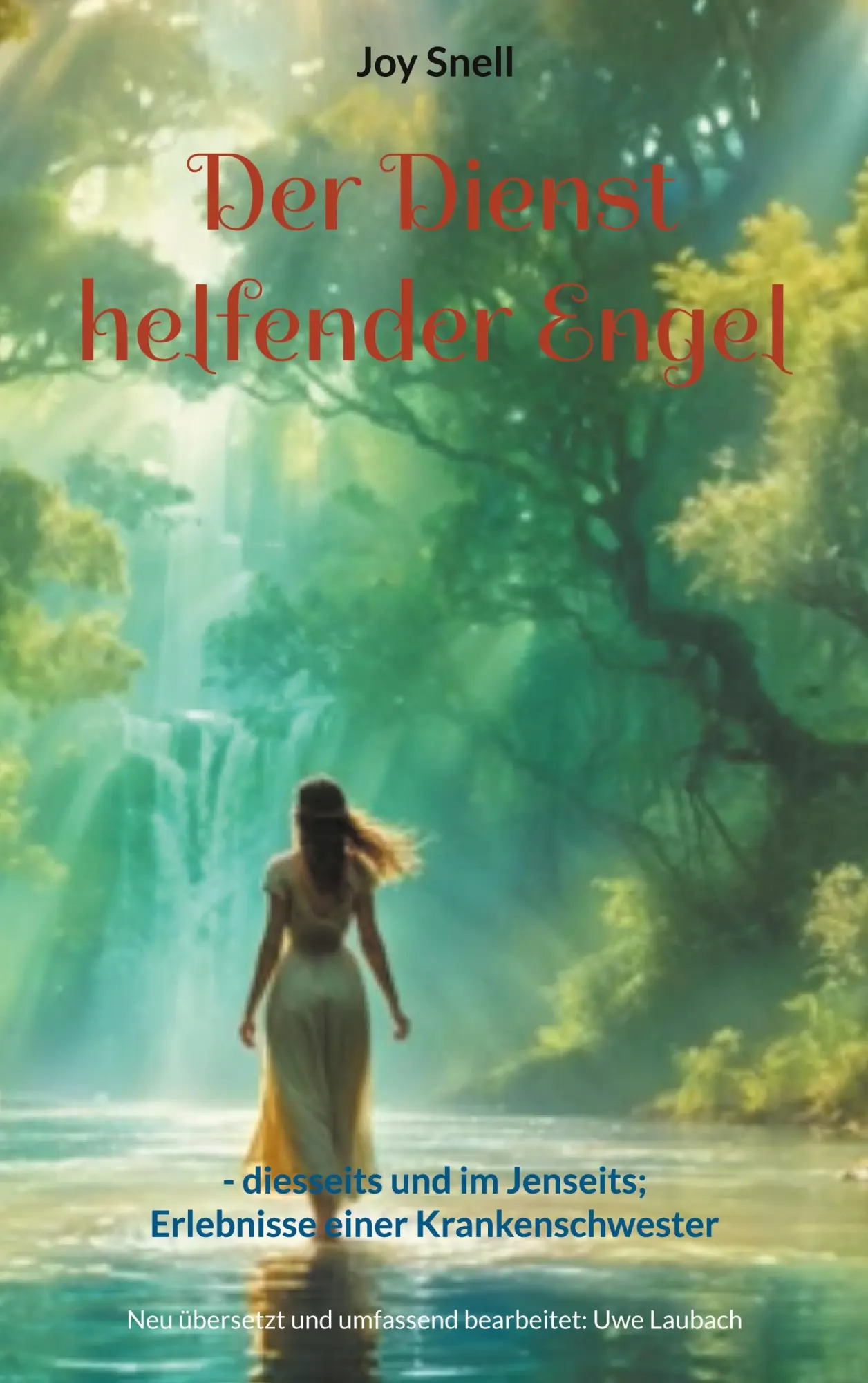 Cover: 9783756828586 | Der Dienst helfender Engel | Joy Snell | Taschenbuch | 208 S. | 2024