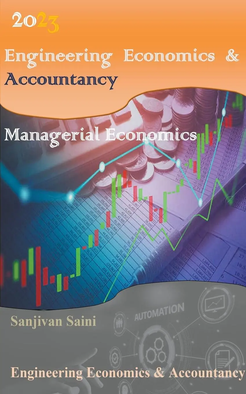 Cover: 9798223458586 | Engineering Economics &amp; Accountancy | Managerial Economics | Saini