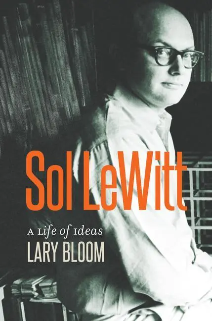Cover: 9780819578686 | Sol Lewitt | A Life of Ideas | Lary Bloom | Buch | Englisch | 2019