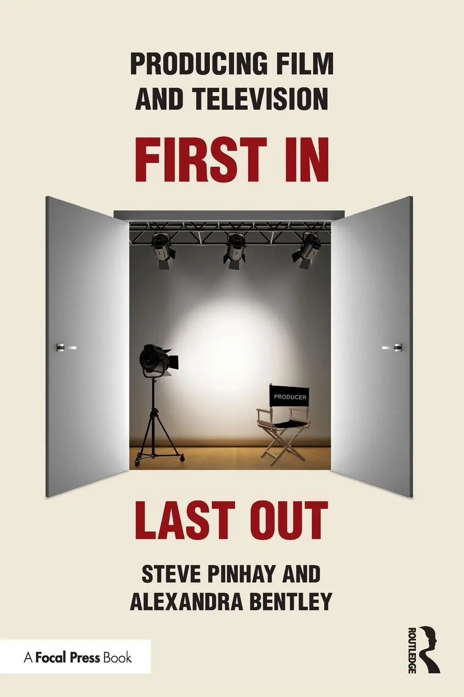 Cover: 9781032608686 | Producing Film and Television | First In, Last Out | Bentley (u. a.)