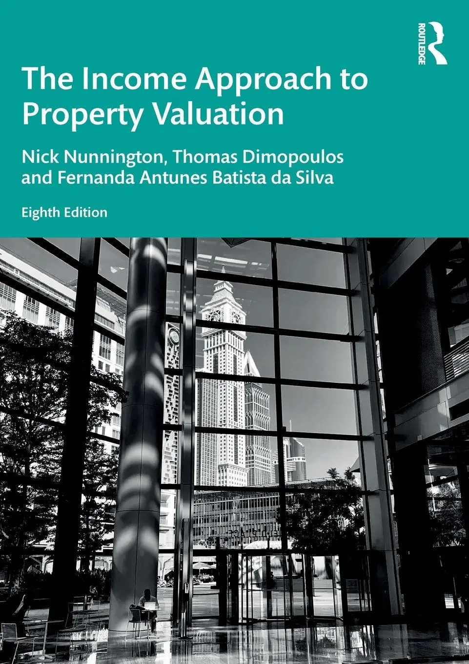 Cover: 9781032778686 | The Income Approach to Property Valuation | Nick Nunnington (u. a.)