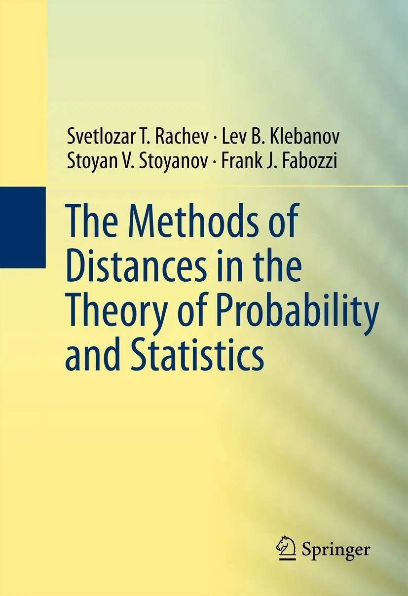 Cover: 9781461448686 | The Methods of Distances in the Theory of Probability and Statistics