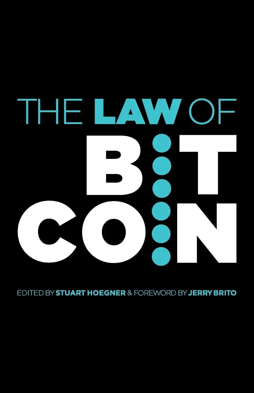 Cover: 9781491768686 | The Law of Bitcoin | Jerry Brito et al. | Taschenbuch | Englisch