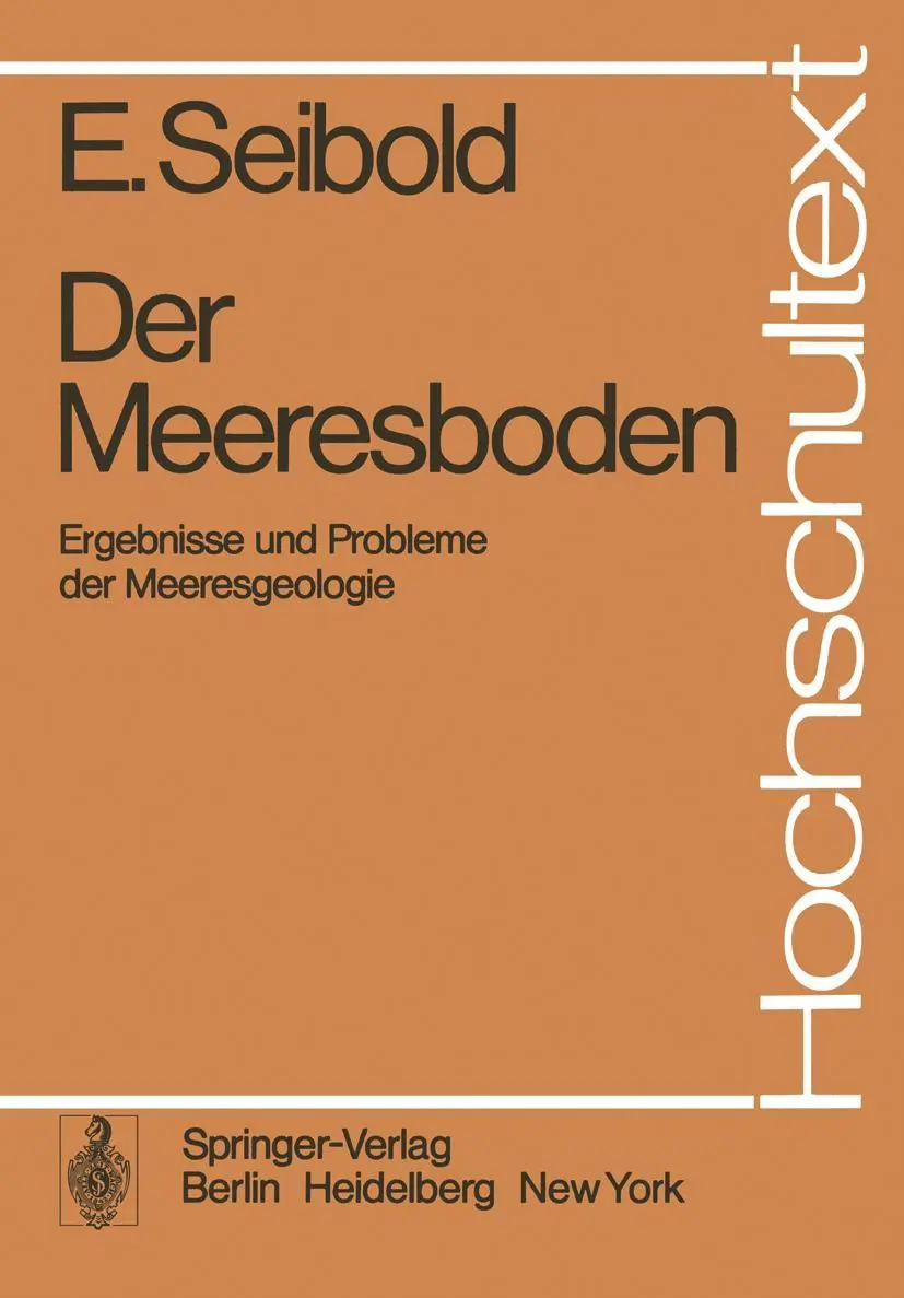 Cover: 9783540068686 | Der Meeresboden | Ergebnisse und Probleme der Meeresgeologie | Seibold