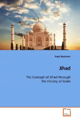 Cover: 9783639168686 | Jihad | The Concept of Jihad through the History of Islam | Badareen