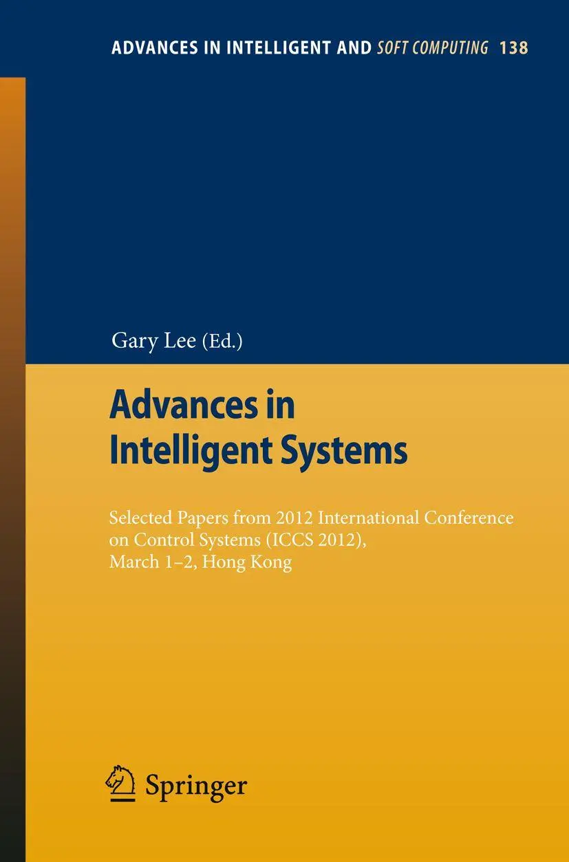 Cover: 9783642278686 | Advances in Intelligent Systems | Gary Lee | Taschenbuch | xii | 2012