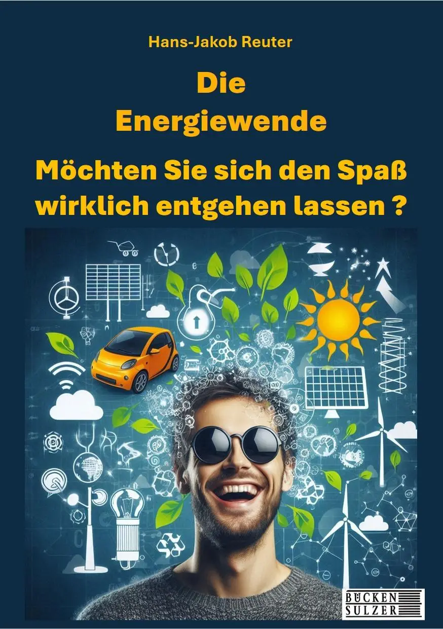 Cover: 9783947438686 | Die Energiewende | Möchten Sie sich den Spaß wirklich entgehen lassen?