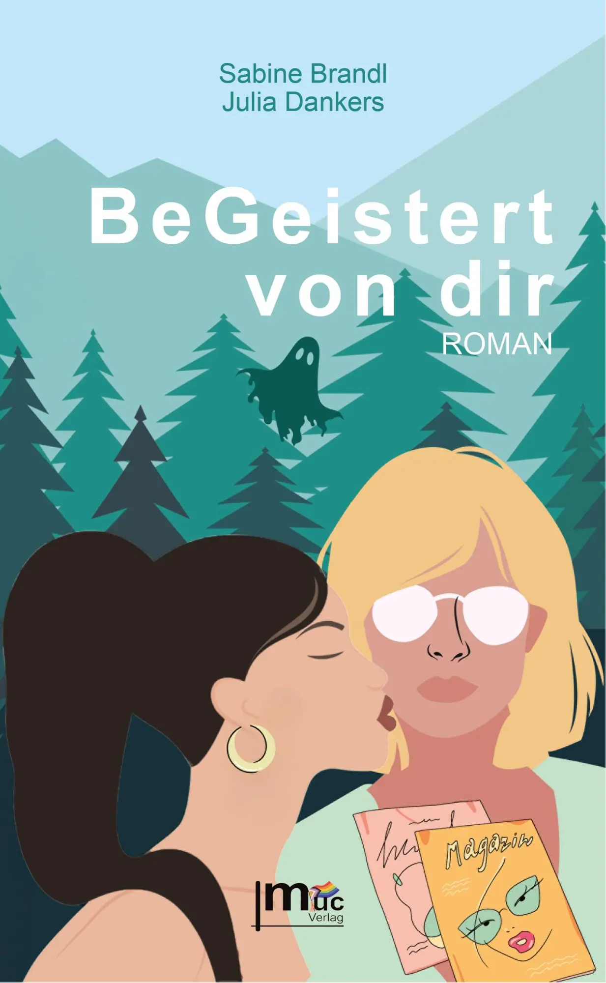 Cover: 9783982088686 | BeGeistert von dir | Roman | Sabine Brandl (u. a.) | Taschenbuch