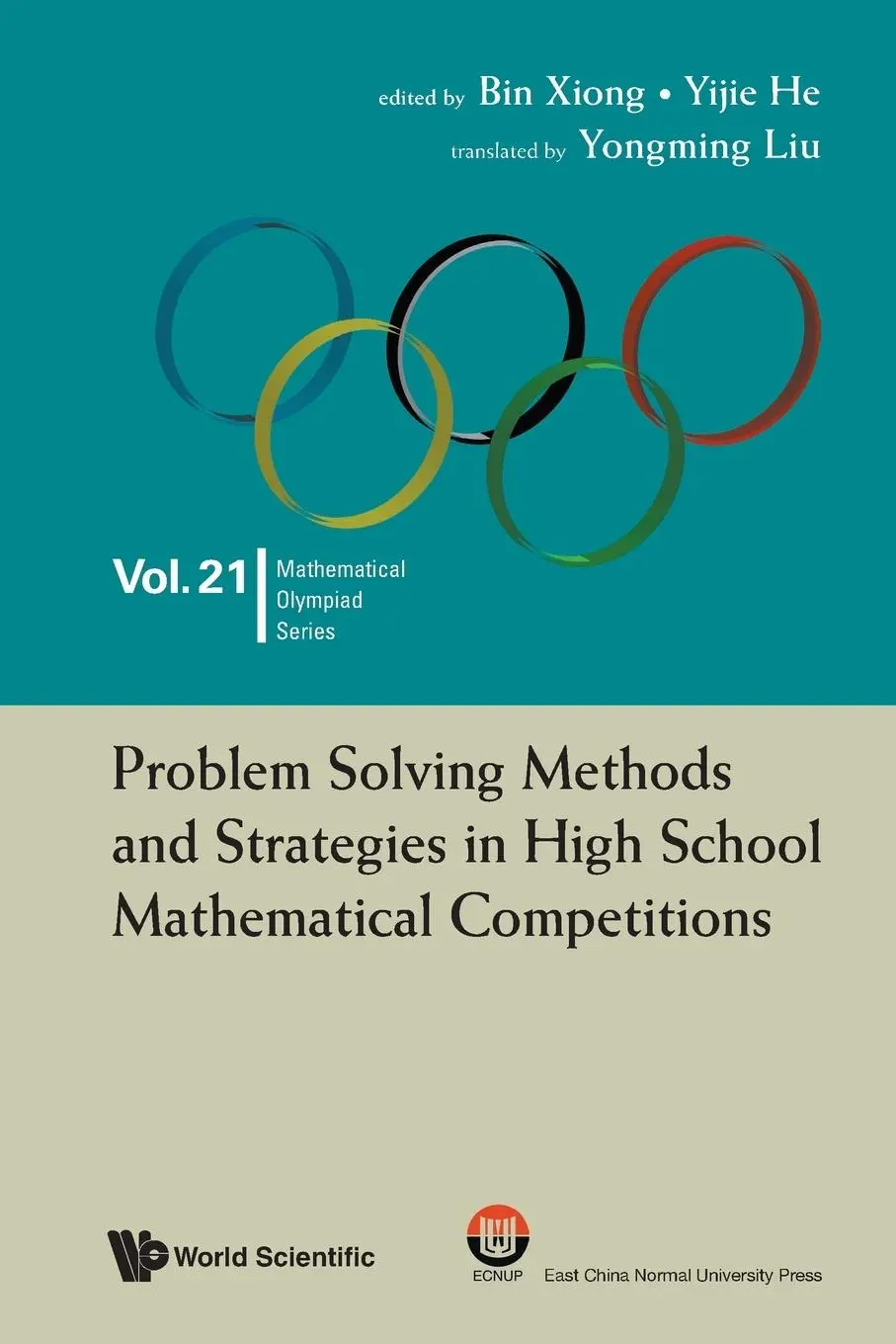 Cover: 9789811278686 | PROBLEM SOLVING METH &amp; STRATEG HIGH SCHOOL MATH COMPETITIONS | Xiong