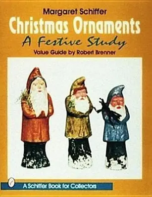 Cover: 9780887408786 | Christmas Ornaments: A Festive Study | Margaret Schiffer | Taschenbuch