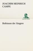 Robinson der Jüngere | Joachim Heinrich Campe | Taschenbuch | Paperback | 352 S. | Deutsch | 2012 | TREDITION CLASSICS | EAN 9783842488786 - Campe, Joachim Heinrich