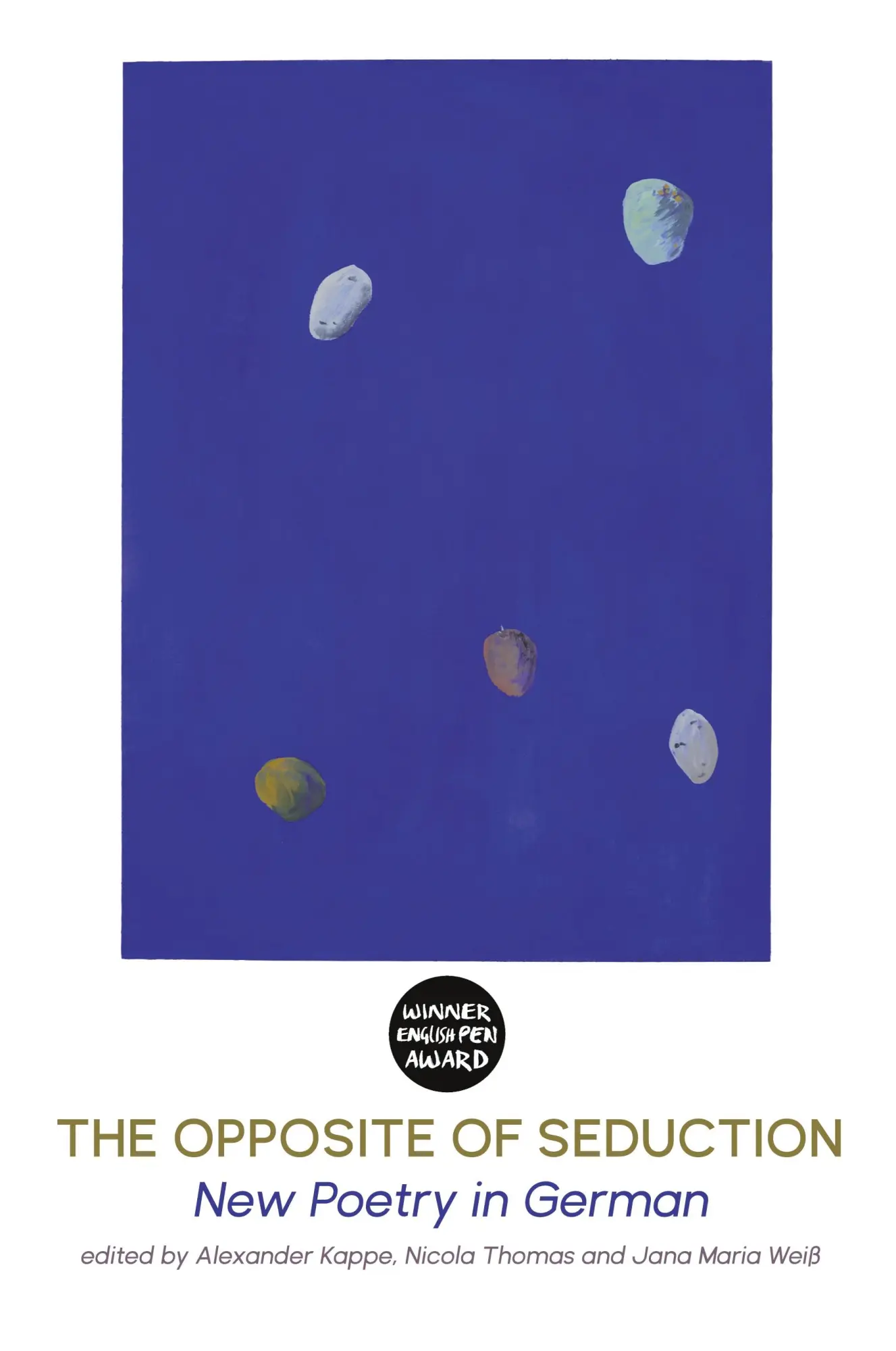 Cover: 9781848618886 | The Opposite of Seduction | New Poetry in German | Kappe (u. a.)