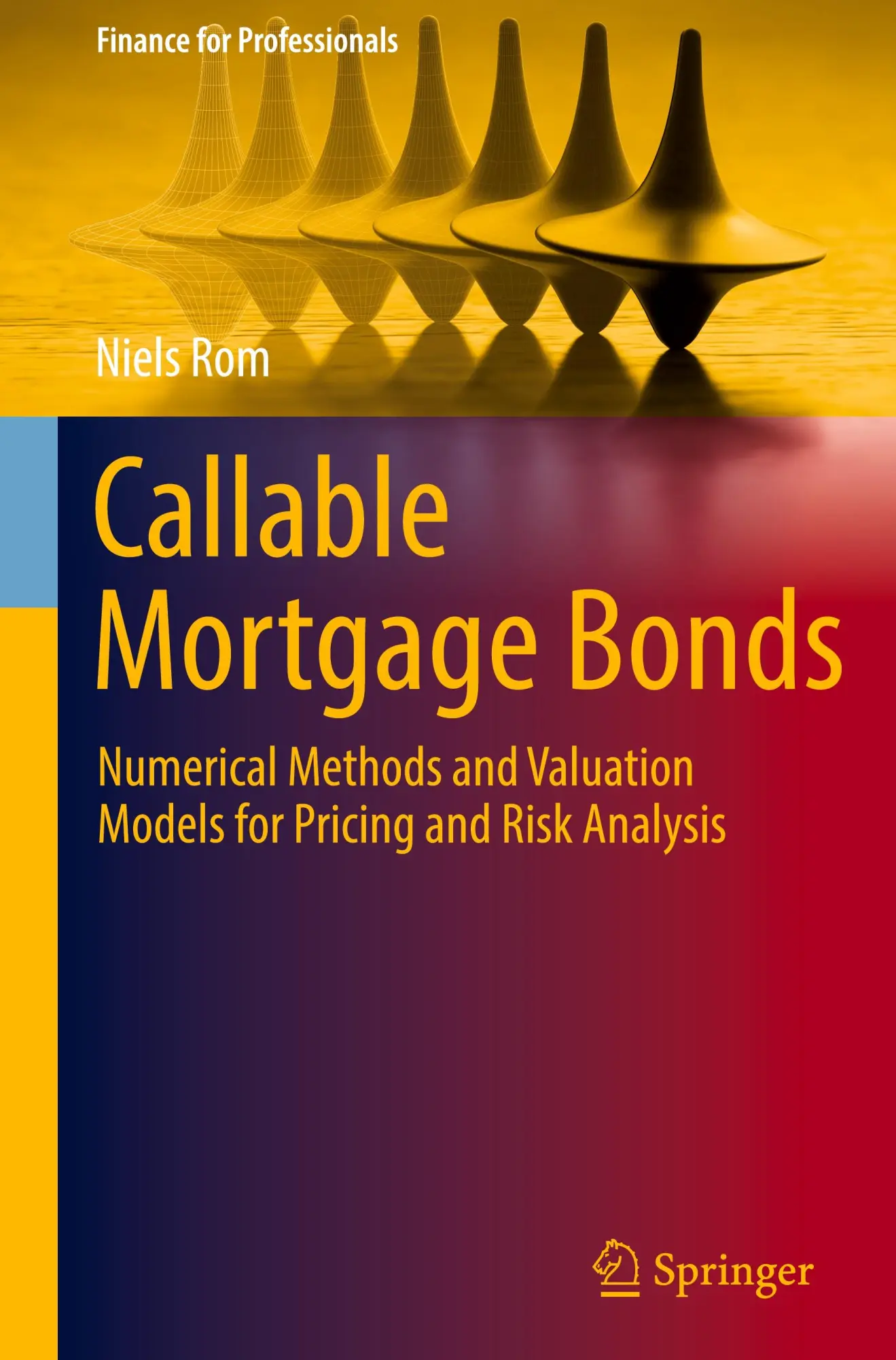 Cover: 9783031878886 | Callable Mortgage Bonds | Niels Rom | Buch | xx | Englisch | 2025