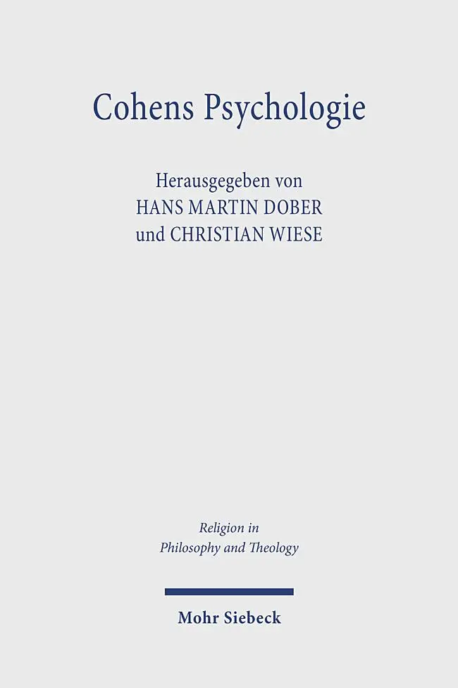Cover: 9783161638886 | Cohens Psychologie | Annäherungen an ein unvollendetes Projekt | Buch