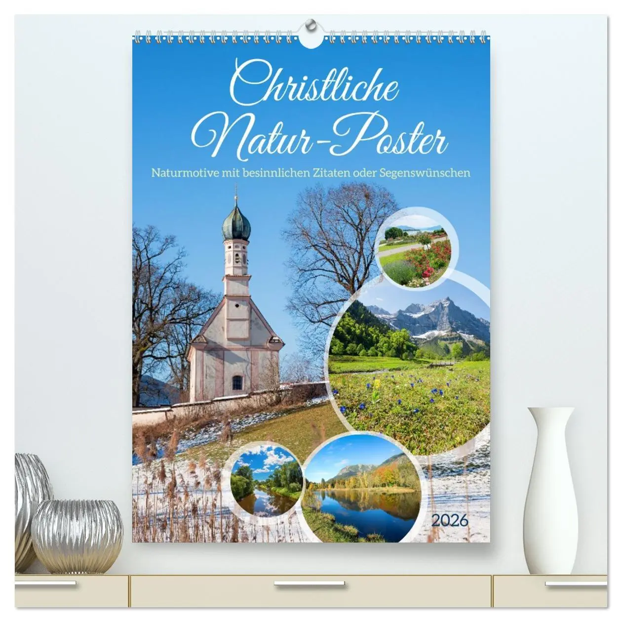 Cover: 9783457298886 | Christliche Natur-Poster 2026 (hochwertiger Premium Wandkalender...