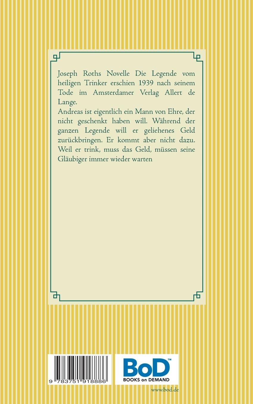 Rückseite: 9783751918886 | Die Legende vom heiligen Trinker | Joseph Roth | Taschenbuch | 52 S.