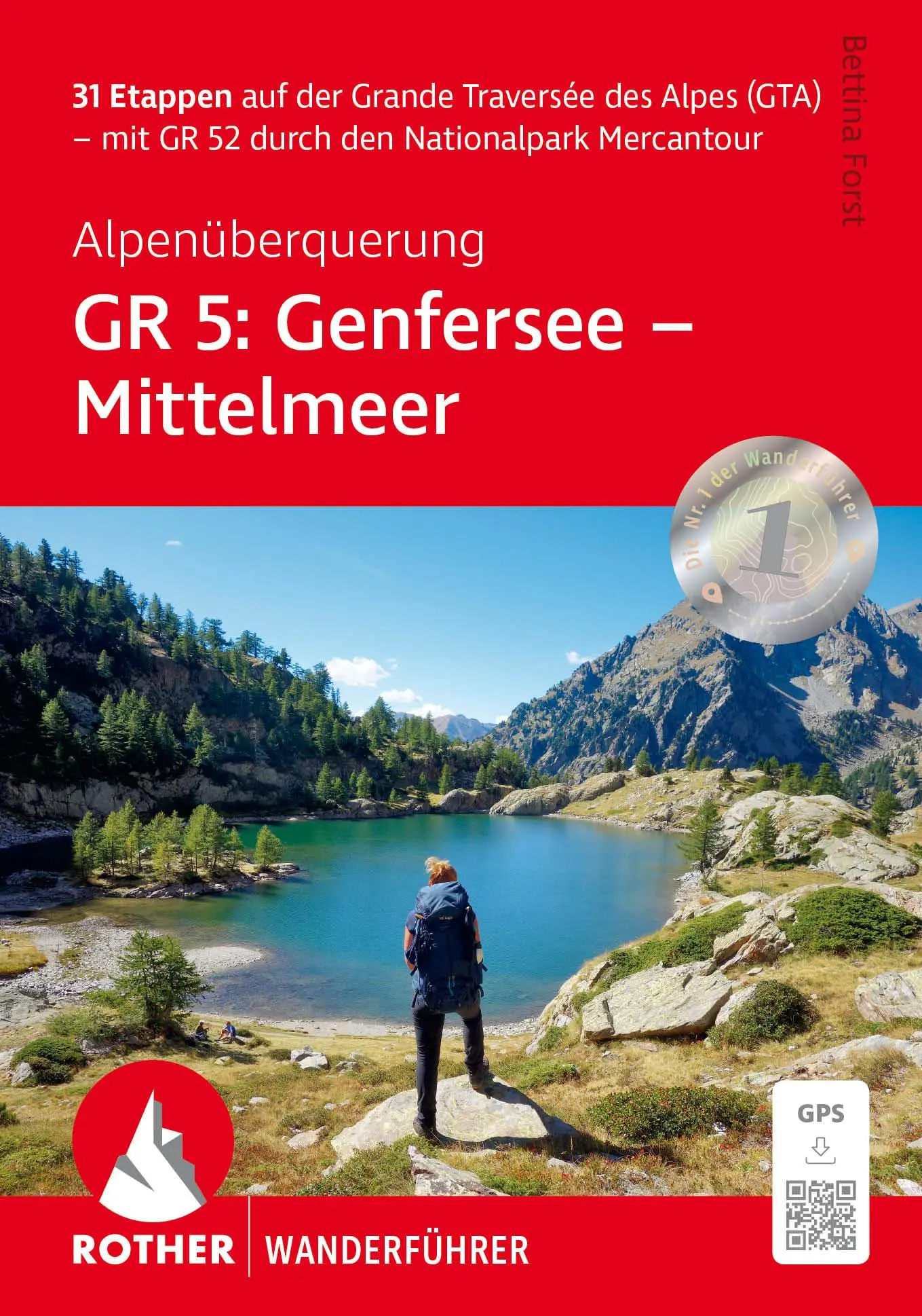 Cover: 9783763348886 | Alpenüberquerung GR 5: Genfersee - Mittelmeer | Bettina Forst | Buch