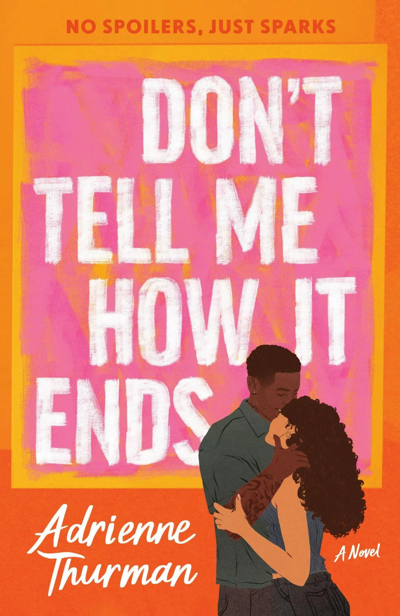 Cover: 9780593978986 | Don't Tell Me How It Ends | A Novel | Adrienne Thurman | Taschenbuch