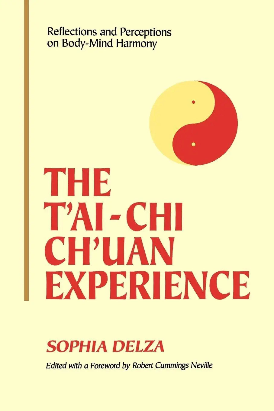 Cover: 9780791428986 | The T'ai-Chi Ch'uan Experience | Sophia Delza | Taschenbuch | Englisch
