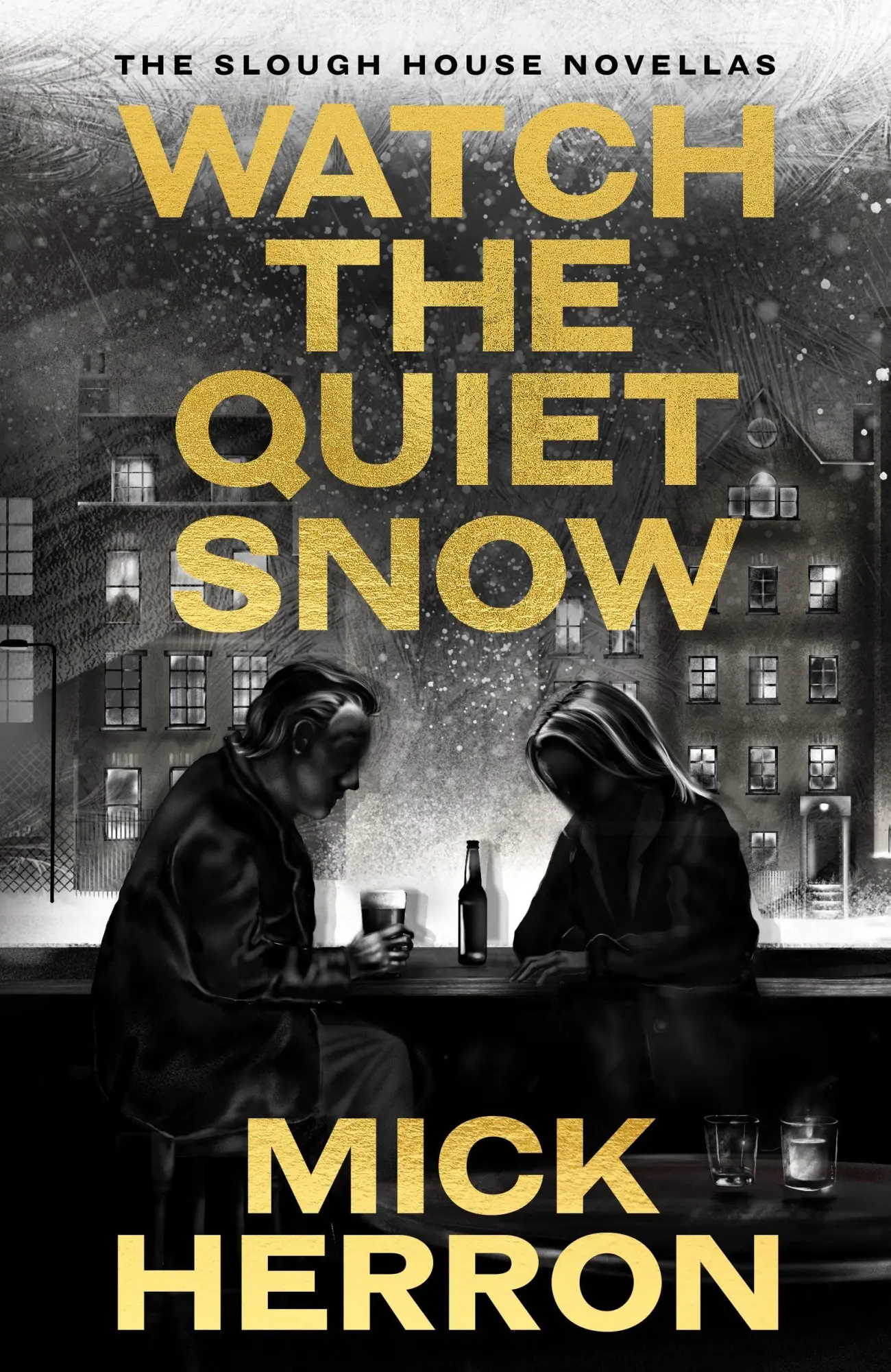 Cover: 9781399838986 | Watch the Quiet Snow | The Slough House Novellas | Mick Herron | Buch