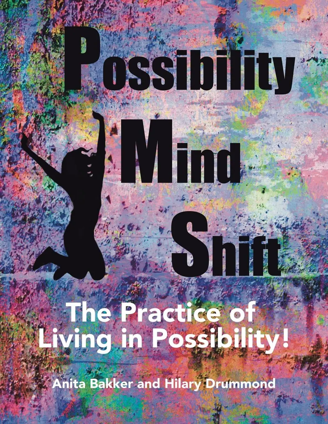 Cover: 9781982258986 | Possibility Mind Shift | The Practice of Living in Possibility! | Buch