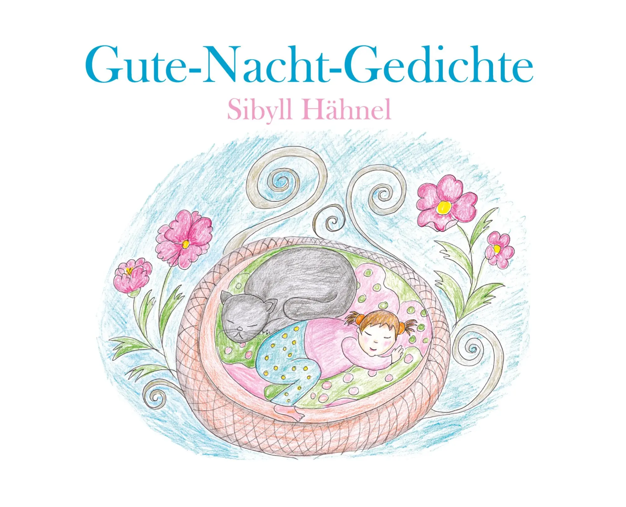 Cover: 9783347088986 | Gute-Nacht-Gedichte | Sibyll Hähnel | Buch | 48 S. | Deutsch | 2020