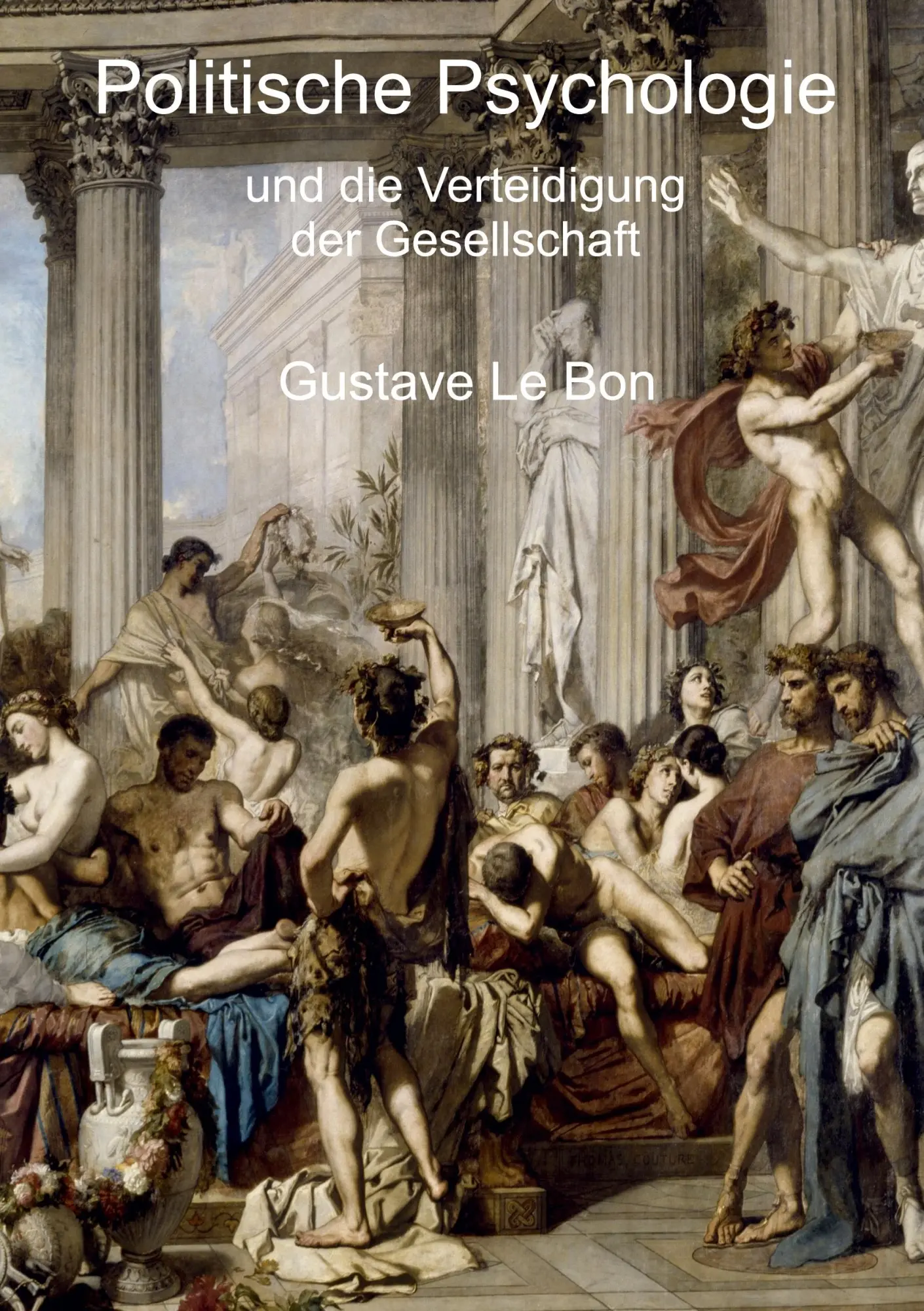 Cover: 9783347778986 | Politische Psychologie und die Verteidigung der Gesellschaft | Bon Cover: 9783347778986 | Politische Psychologie und die Verteidigung der Gesellschaft | Bon