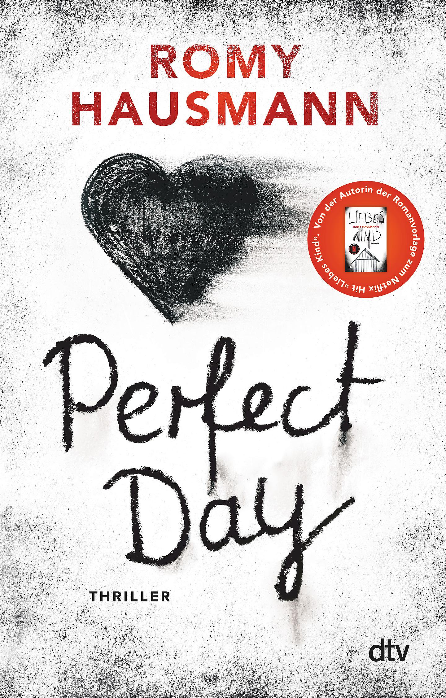 Cover: 9783423218986 | Perfect Day | Thriller | Romy Hausmann | Taschenbuch | 416 S. | 2024